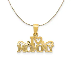 14k Yellow Gold I Heart Mommy Necklace